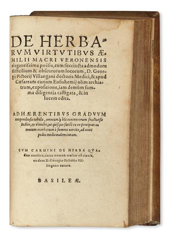 MACER FLORIDUS [pseud. of Odo of Meung?], attributed to. De herbarum virtutibus. 1581 + MORATA, OLYMPIA FULVIA. Opera omnia. 1580